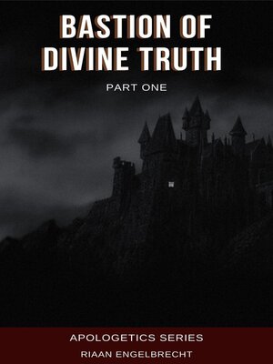 cover image of Bastion of Divine Truth